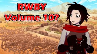 Why theres hope for RWBY Volume 10 and what we know so far [upl. by Walter327]