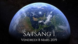 SATSANG 1  8 Mars 2019 [upl. by Barcroft974]