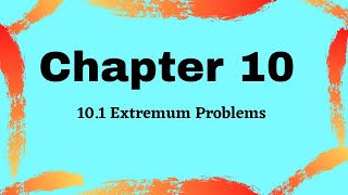 Chapter 10  101 Extremum Problems 34 [upl. by Adnarahs]