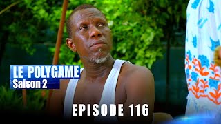 Le Polygame  Episode 116  Saison 2 [upl. by Eveline438]