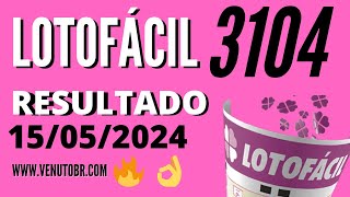 🍀 Resultado Lotofácil 3104 [upl. by Utimer]