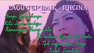 Lagu Terbaik Rheina [upl. by Estrella]