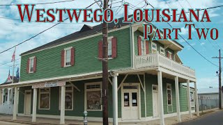 History of Westwego Louisiana  West Bank Part 2 [upl. by Laucsap]