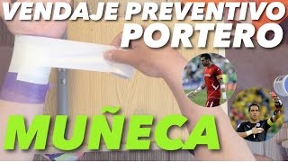 Vendaje Preventivo Muñeca Carpo  Para Porteros [upl. by Eanrahs]