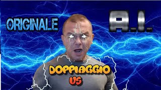 Doppiaggio Vs Originale Vs A I [upl. by Ymas]