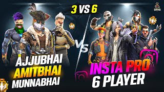 INSTA 6 PRO BAAP PLAYERS VS AJJUBHAI AMITBHAI AND MUNNABHAI BEST CS FF GAMEPLAY  GARENA FREE FIRE [upl. by Assirt]