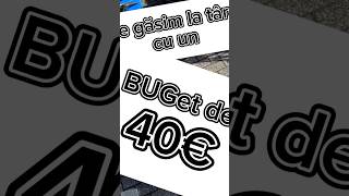 💥BUGET DE 40€ vanatoare targvechituri [upl. by Acisseg]