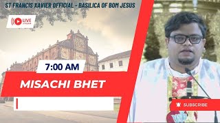 7 AM  Konkani Mass  Somar  Sadea Kallchem Sovisvem Satollem  Basilica of Bom Jesus 30 Sept 2024 [upl. by Sheya293]