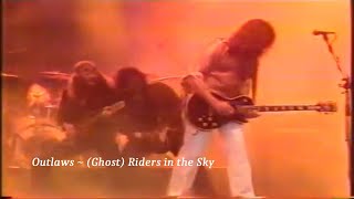 Outlaws  Ghost Riders in the Sky  1981  Live Video At Rockpalast [upl. by Austine]