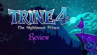 Trine 4 y Nine Parchments  Analisis Review en Español [upl. by Animrac922]