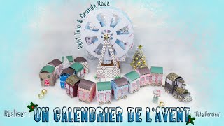 Réaliser  Un Calendrier de lAvent quotFête Forainequot [upl. by Brockie]