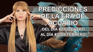 Predicciones de la Era de Acuario 21deFebrero Mhonividente [upl. by Oiratnom]