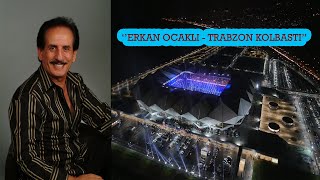 Erkan Ocaklı  Kolbastı [upl. by Elleron333]