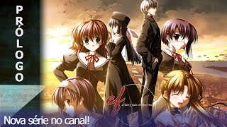 Ef The First Tale  O INICIO da nova série  Leitura da visual novel de EF a fairy tale of the two [upl. by Arel]