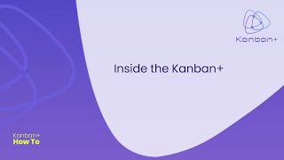 Whats inside the Kanban Kanban How To series episode 1 [upl. by Rehtae700]