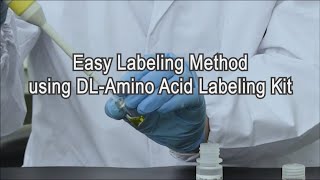 Easy Labeling Method using DL Amino Acid Labeling Kit [upl. by Assiram293]