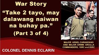 War Story Take two tayo may dalawang buhay pa naiwan Part 3 of 4 [upl. by Acissehc971]