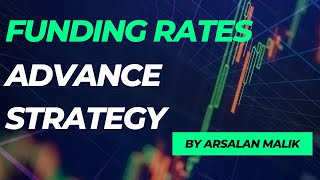 Funding Rates Secret Strategy  No Loss After This Video [upl. by Eusadnilem]