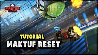 Maktuf Reset Tutorial  Freestyle Masterclass [upl. by Ellen]