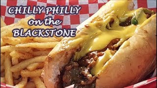 CHILI PHILLY CHEESE STEAK SANDWICH ON THE BLACKSTONE GRIDDLE [upl. by Lesab874]