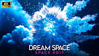 THE UNIVERSE  DREAM SPACE 8D  FT DVRST  4K SPACE EDIT [upl. by Maude]