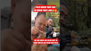 TNI MAKAN NASI TANPA DAGING POLISI MAKAN DAGING TANPA NASI 🥺😭 tniindonesia news tnirakyat memes [upl. by Alyakam]