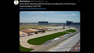 TEXAS MOTOR SPEEDWAY IS GETTING A RECONFIGURATION [upl. by Columba]