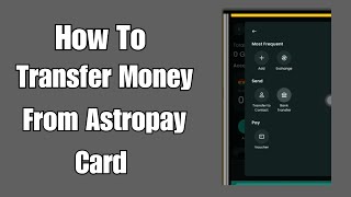 How to Transfer Money from Astropay card to Bank Account [upl. by Thomasine]