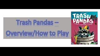 Trash Pandas  OverviewPlay Through [upl. by Erena332]