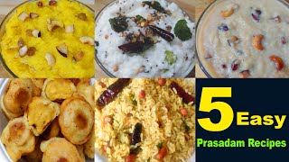 5 Easy Prasadam Recipes  Varalakshmi vratham prasadam recipes [upl. by Revert]