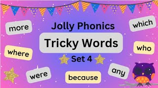 ⭐️Jolly Phonics Tricky Words  Set 4  High Frequency Words  Learn to Read Sight Words [upl. by Nahtannoj707]