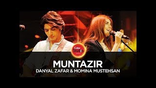 Muntazir 1080p Danyal Zafar feat Momina Mustehsan Coke Studio Season 10 FunmazaHD [upl. by Aihsenor]