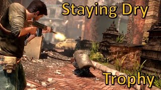 Staying Dry  Uncharted 2 Among Thieves Remastered Trophy [upl. by Leonerd390]