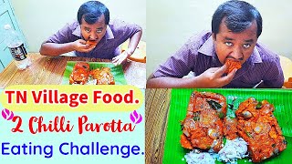 Parotta 2 Chilli Parotta Eating Challenge Parotta Eating Challenge Spicy Chilli Parotta [upl. by Narhem]