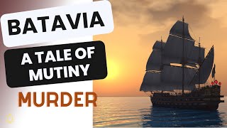 Batavia shipwreck a tale of mutiny and murder [upl. by Osswald]