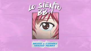 Tayni Bad Bunny Julieta Venegas Lo Siento BB  Muso x Cosvill House Remix [upl. by Mellisa]