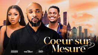 COEUR SUR MESURE  Nollywood Film complet en Français 2024 [upl. by Chilson]