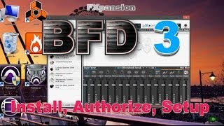 FXpanison BFD3  Install Setup Authorize [upl. by Flodur]