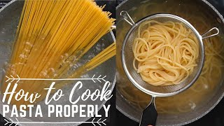 How To Cook Pasta Properly  Step by Step Pasta Cooking [upl. by Islehc]