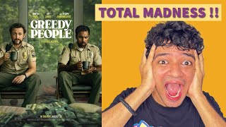 GREEDY PEOPLE MOVIE HINDI REVIEW  Amazon prime movie  total madness 😳😳 [upl. by Bonnee960]