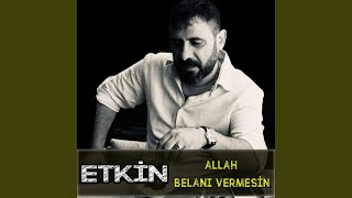 Allah Belanı Vermesin [upl. by Willyt609]