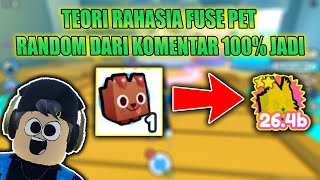 TEORI RAHASIA FUSE PET RANDOM DARI KOMENTAR CHRISTMAS UPDATE PET SIMULATOR X [upl. by Annaegroeg357]