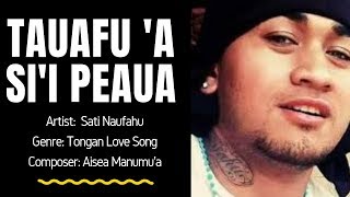 Tongan Love Song  TAUAFU SII PEAU Composer Aisea Manumua  Sati Naufahu [upl. by Severen226]