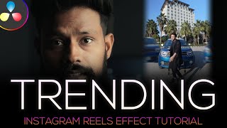 Creating Trending Instagram Reels Effects A Step by Step Tutorial  Davinci Resolve [upl. by Lot384]