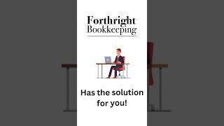 Forthright Bookkeeping [upl. by Spatola]