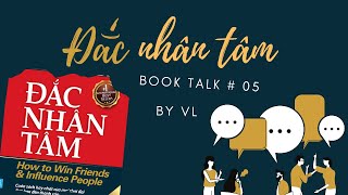 Review sách Đắc Nhân Tâm I Lật sách 3 I Tại sao hay tại sao dở có nên dùng cho cuộc sống [upl. by Esorlatsyrc865]