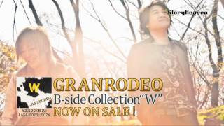 GRANRODEO  B‐side Collection quotWquot  CM [upl. by Arline]