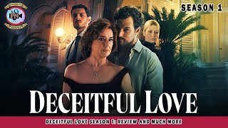 Deceitful Love Season 1 Review And Much More  Premier Next [upl. by Aivatnwahs852]