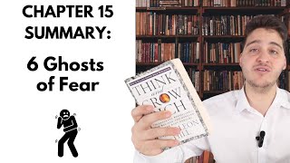 Think amp Grow Rich Chapter 15 Summary Outwit The 6 Ghosts of Fears [upl. by Eittol]