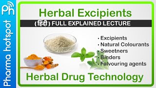 Herbal excipients  herbal drug technology b Pharmacy 6th sem 3rd year  full lecture in hindi 🔥 [upl. by Ijok437]